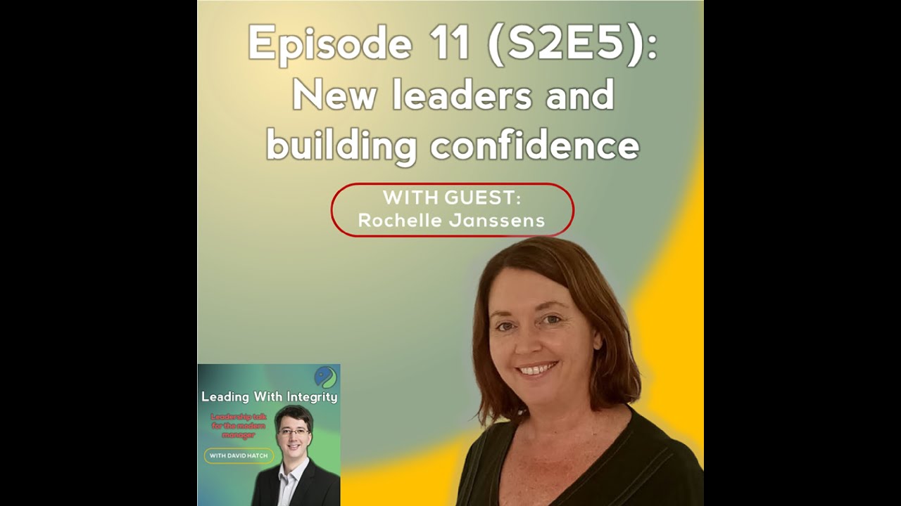 Podcast Episode 11 Trailer - New Leaders and building confidence