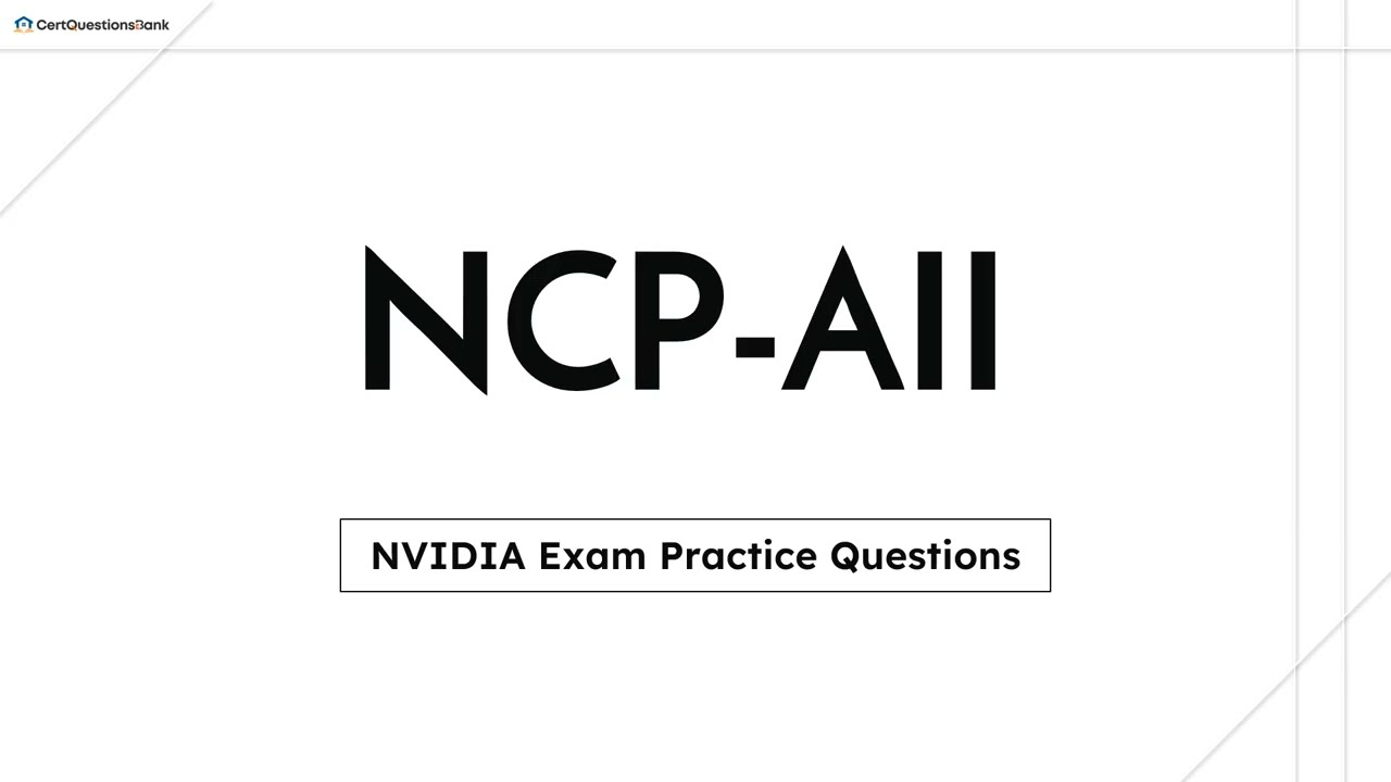 Практические вопросы и пояснения к экзамену NCP-AII NVIDIA Certified Professional AI Infrastructure