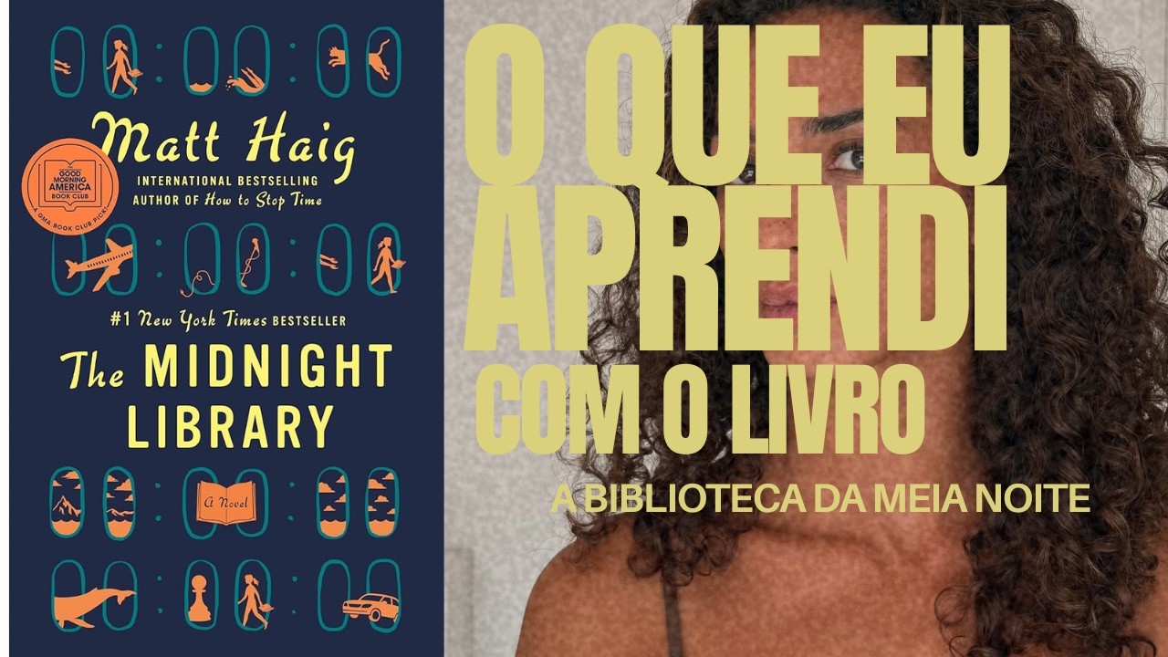 Lições de Vida Escondidas em A Biblioteca da Meia-Noite
