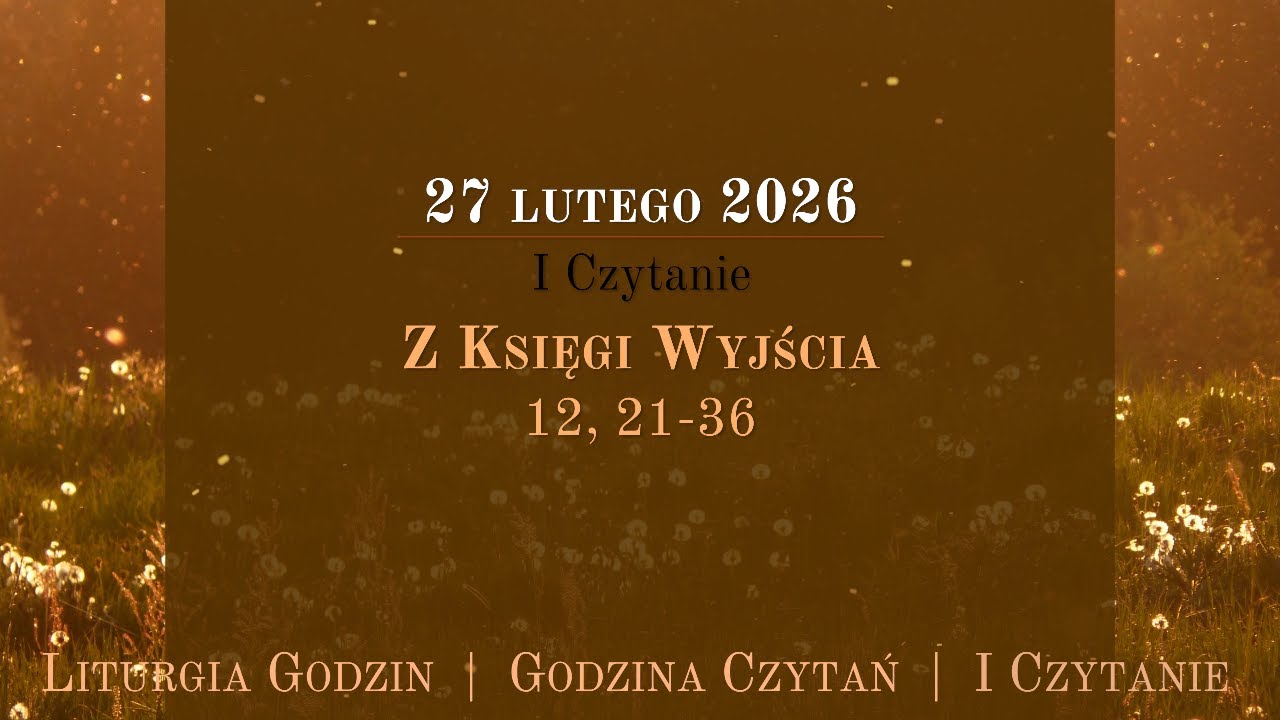 #GodzinaCzytań | I Czytanie | 27 lutego 2026