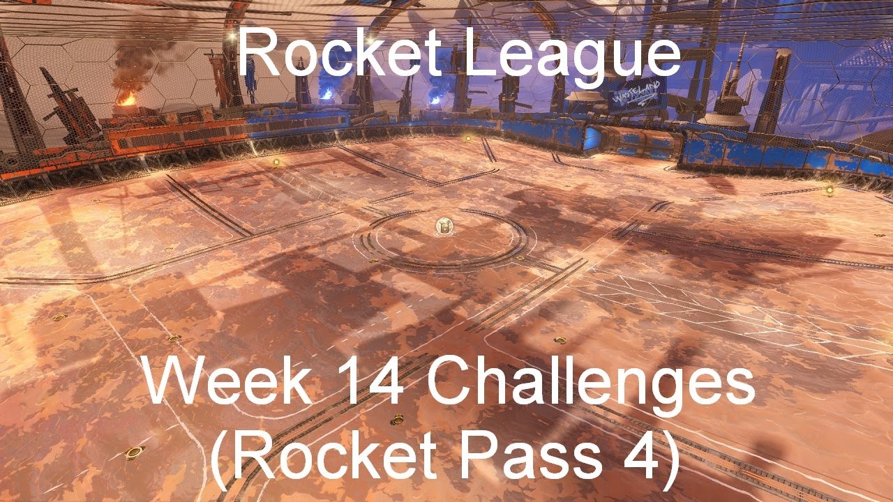Rocket League - Week 14 Challenges (Rocket Pass 4)