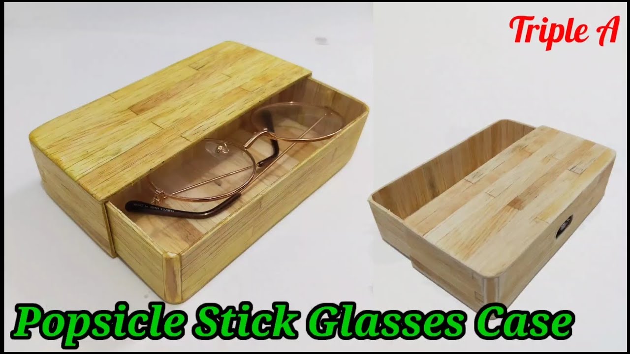 Making glasses box from Popsicle sticks