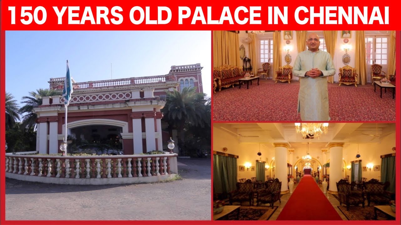 Inside 150 Years Old  Palace In Chennai | The Untold Story | We Magazine