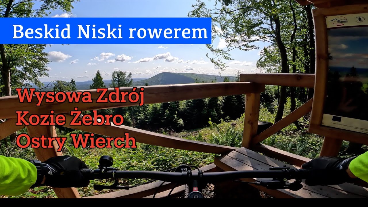 Trasa Rajdu Pustelnika 2025 / Beskid Niski rowerem / Wysowa Zdrój / Kozie Żebro / Ostry Wierch