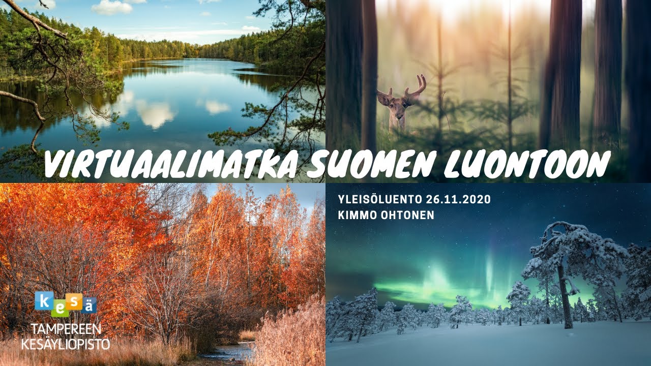 Virtuaalimatka Suomen luontoon  | Yleisöluento