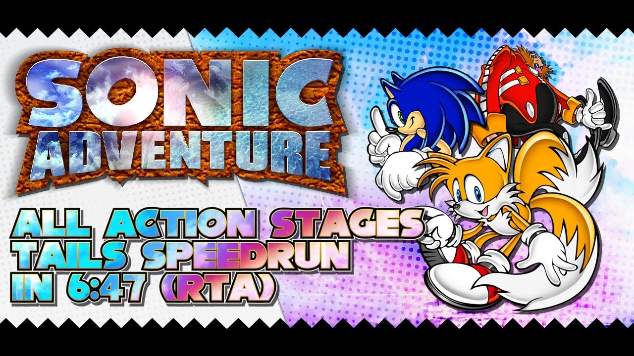 Sonic Adventure (Dreamcast) ✪ Tails - All Action Stages Speedrun in 6:47 (RTA) / 4:25 (IGT) (WR)
