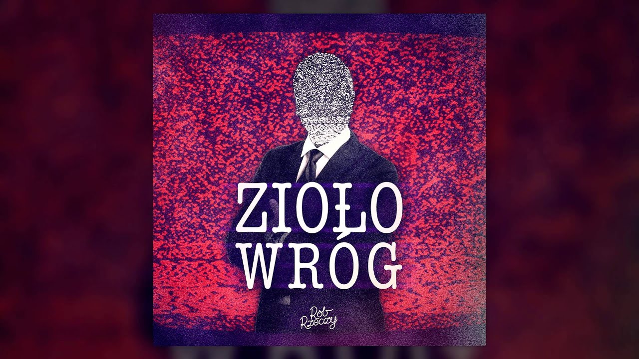 Zioło - Wr&oacute;g (prod. Zioło)