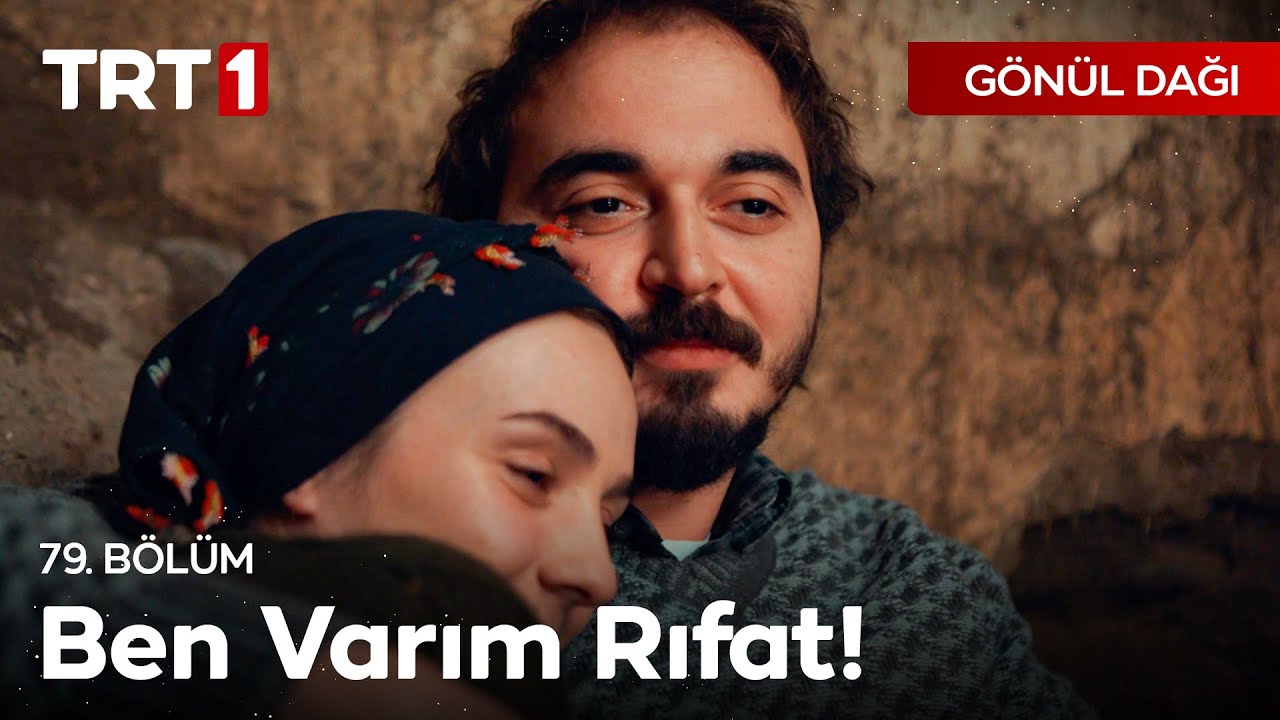 "Yokluğuna da varım, varlığına da varım. Ben hep varım Rıfat." - Gönül Dağı 79. Bölüm