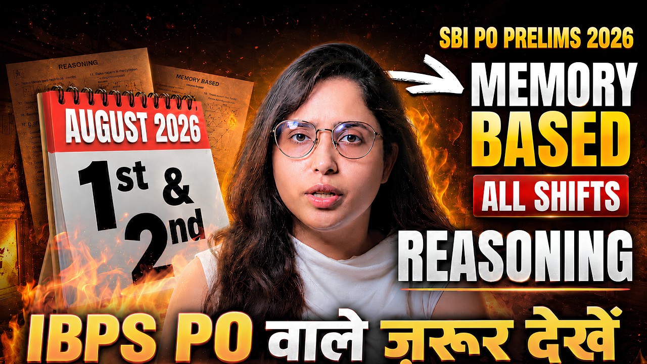 🧠 Memory Based Reasoning For All Shifts - 1st & 2nd August 2026 | SBI PO Prelims 2026 Paper
