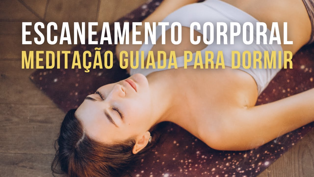 Escaneamento Corporal para Dormir