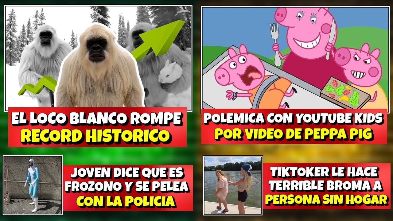 POLEMICA con Y0UTUBE KIDS por ASQUEROSO VIDEO de PEPPA PIG | EL LOCO BLANCO HACE HISTORIA | FROZONO