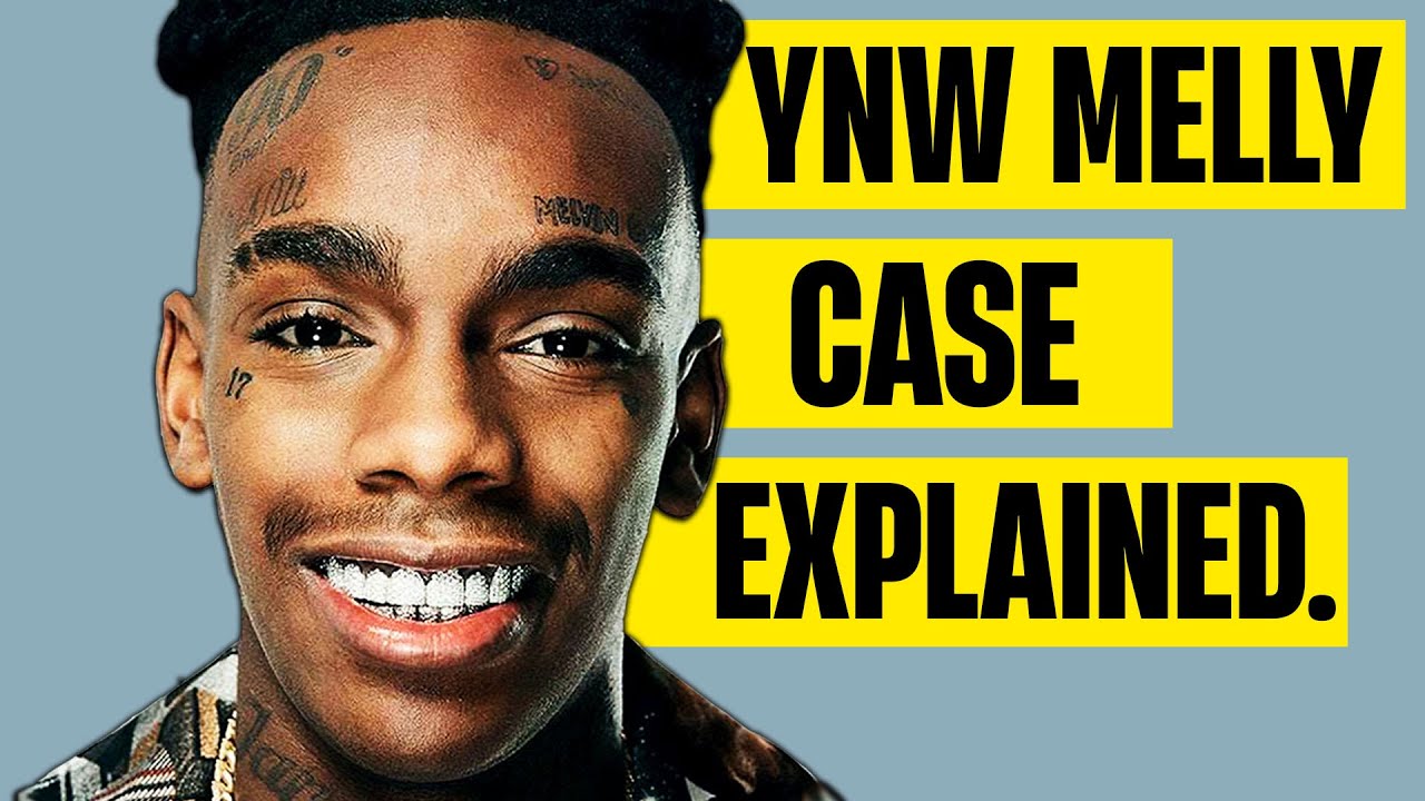 The ENTIRE YNW Melly Case Explained (YNW Melly Trial)