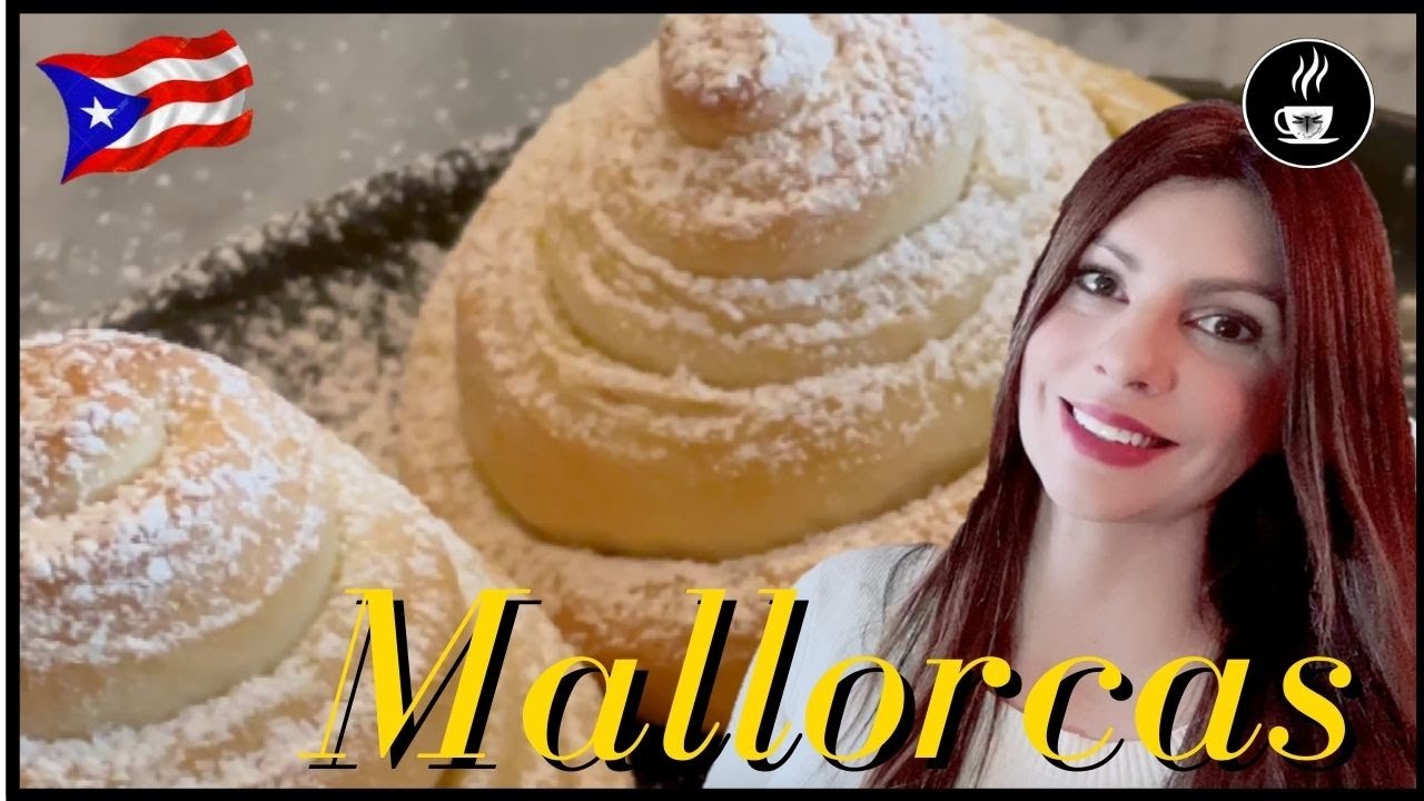 Pan de Mallorca PuertoRico 🇵🇷🇪🇸 Es tan rico que querrás hacerlo más de una vez- Sweet Bread
