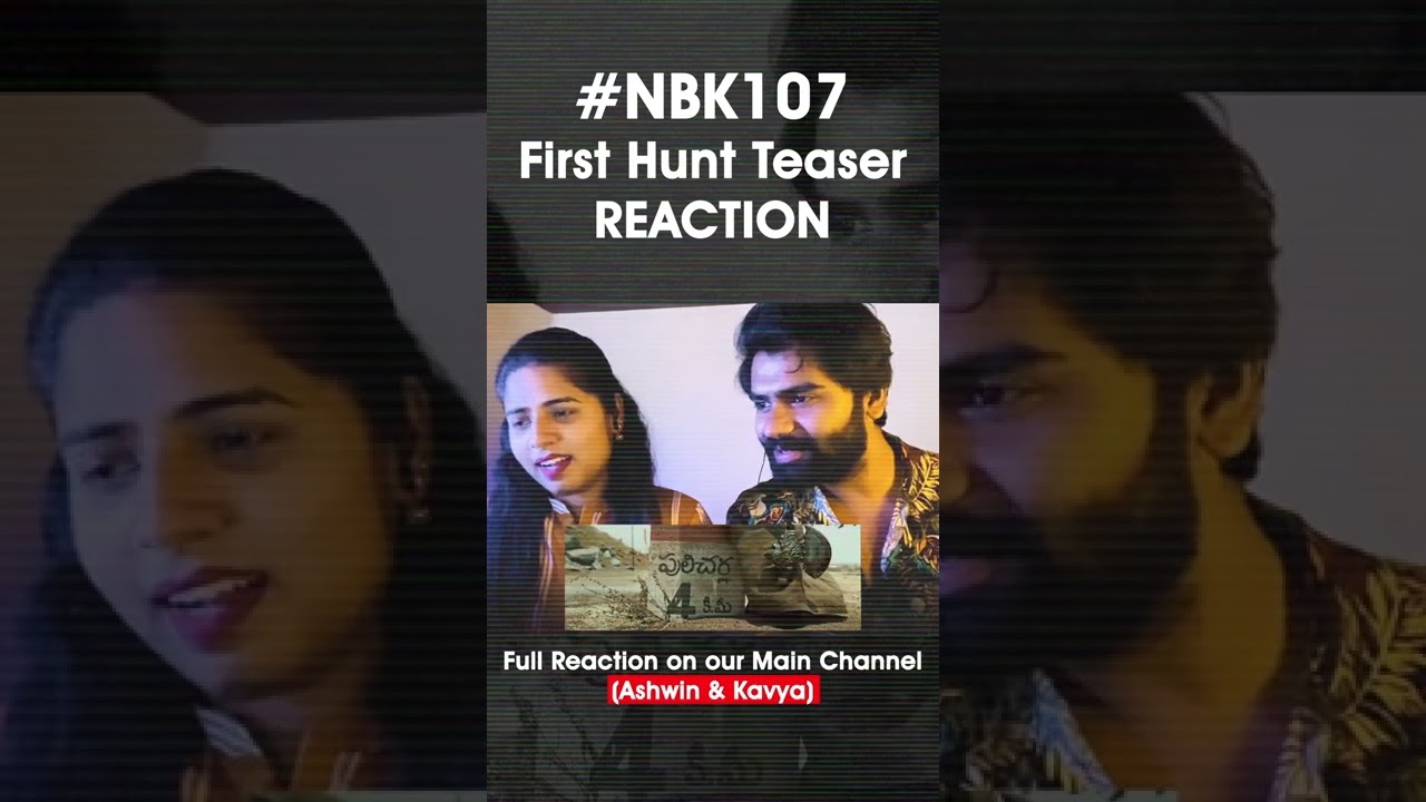 NBK107 First Hunt Teaser REACTION !!! | Nandamuri Balakrishna | Shruti Haasan - 🔥🔥