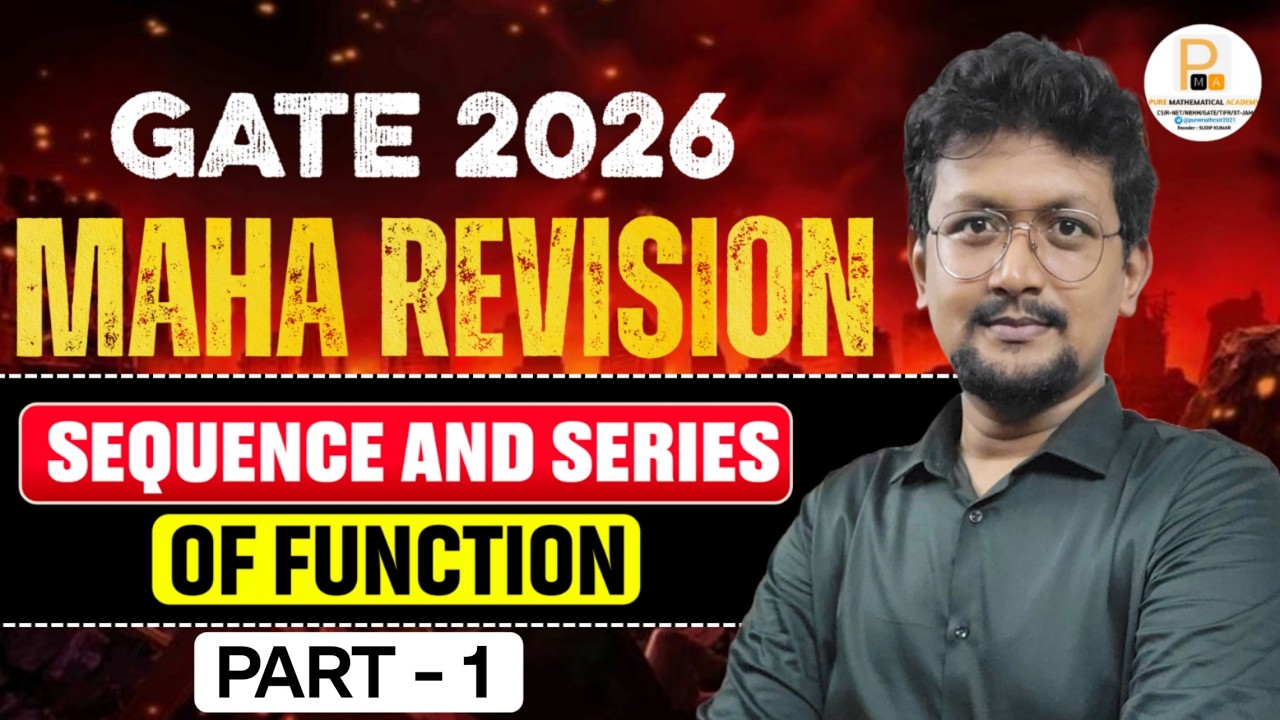 GATE 2026 MAHA Revision | Sequence and Series of Functions Important Revision | Part 01 | By PMA