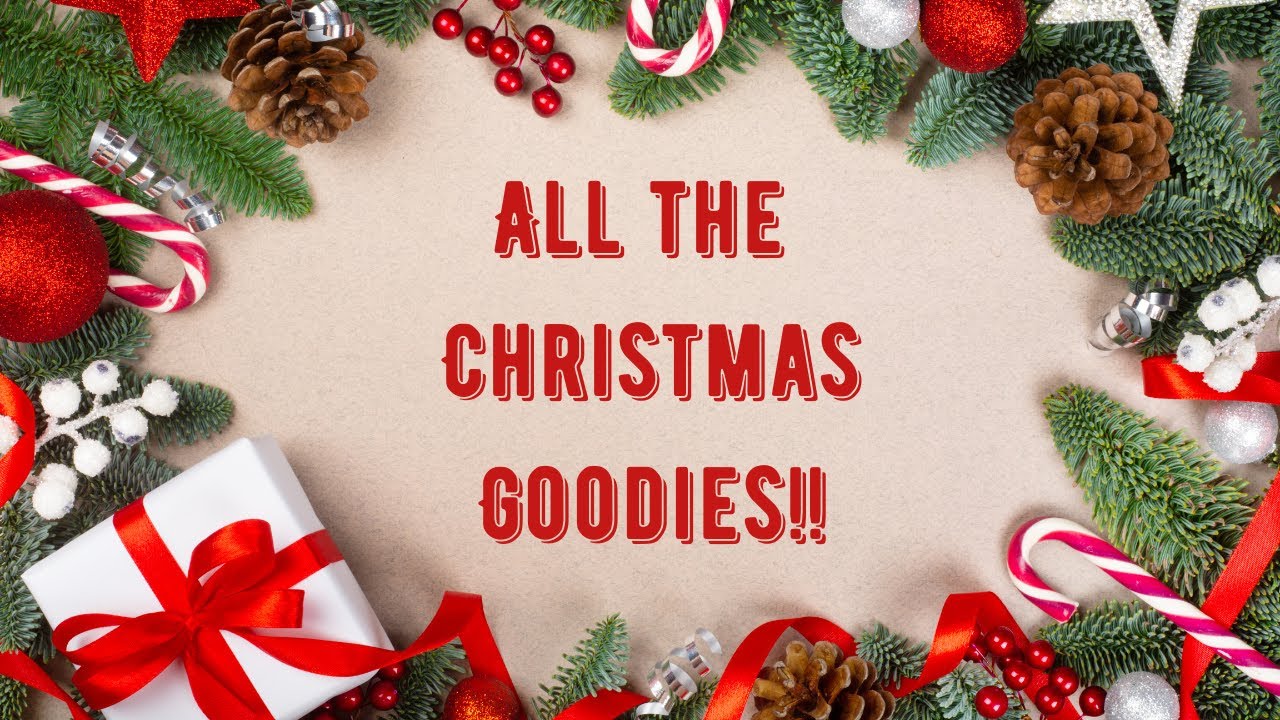 ALL THE CHRISTMAS GOODIES!!! All the deliciousness in one spot!