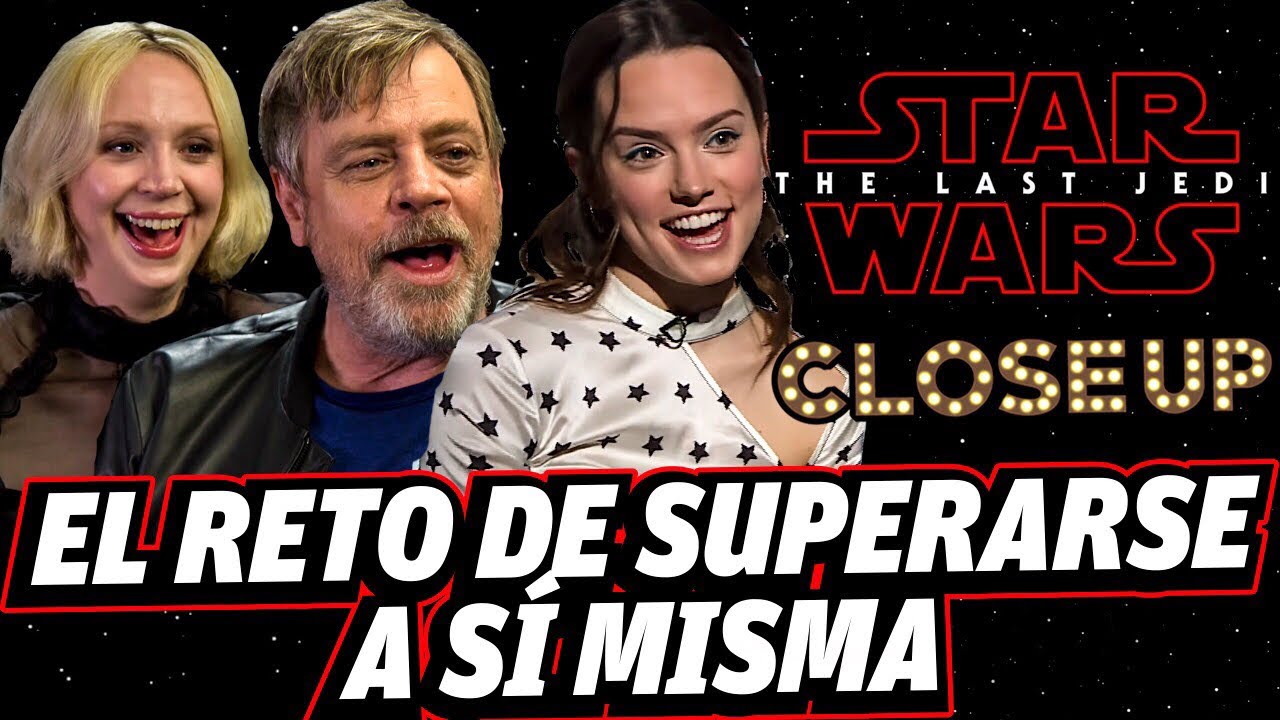 Entrevistas exclusivas LAST JEDI con: Luke Skywalker, Captain Phasma, Rey y director (Close Up)