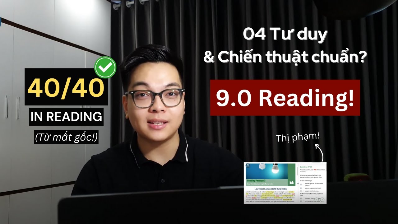 Học IELTS Reading từ mất gốc đến 9.0 🔥||  Tất cả Phương pháp HIỆU QUẢ NHẤT! (kèm tips & demo chữa)