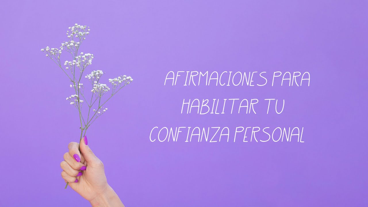 Afirmaciones para habilitar tu confianza personal 'Creo en mí' (10 MIN) - Gina Castellanos|#YOMUJER