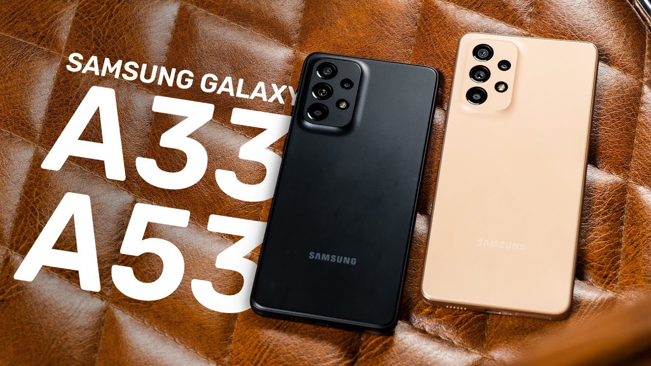 NU O SĂ CREZI CARE E MAI BUN - Samsung Galaxy A53/ A33 Review