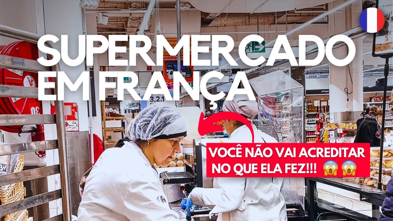 Como é o SUPERMERCADO na FRANÇA? 😱 Com PREÇOS em EURO e REAL! 🇫🇷