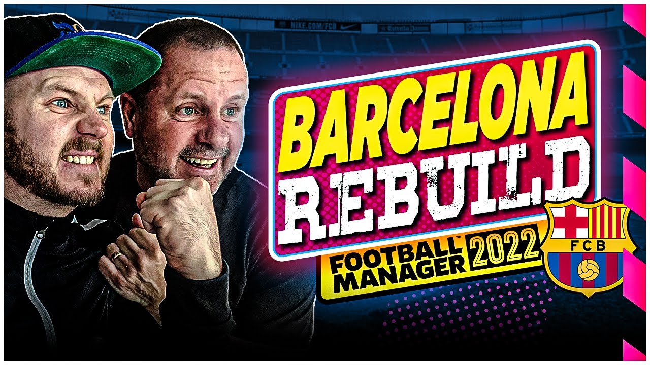 &pound;1bn DEBT | BARCELONA REBUILD | FM22 Football Manager 2022