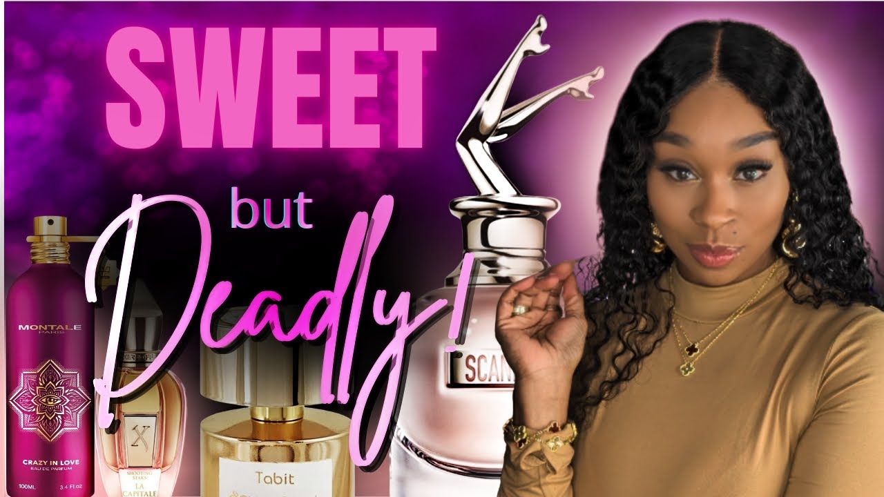 Smell Sweet & Seductive | Top 10 Sweet but Deadly Perfumes