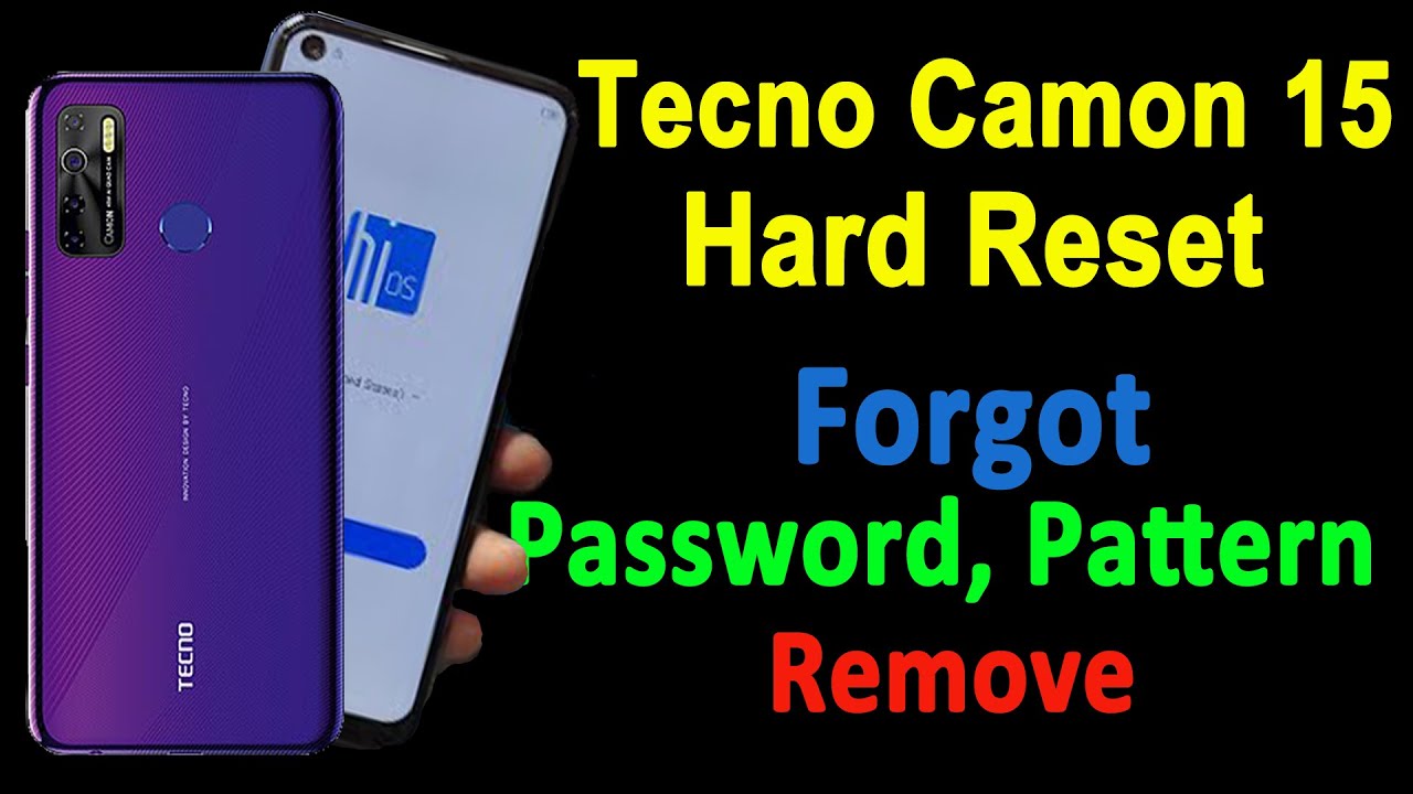 Tecno Camon 15, 15 Premier Hard Reset | Tecno Camon 15 Premier Pattern Pin And Password Unlock