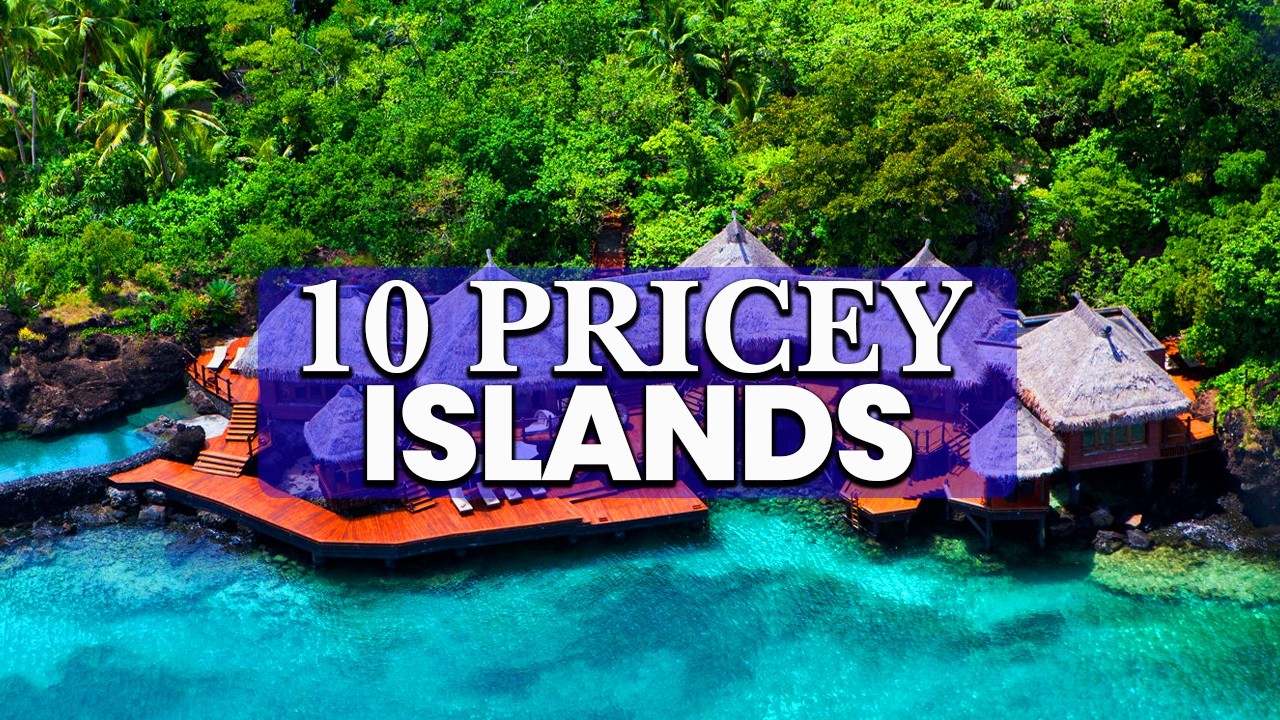 10 Private Islands That Are More Expensive Than Cities