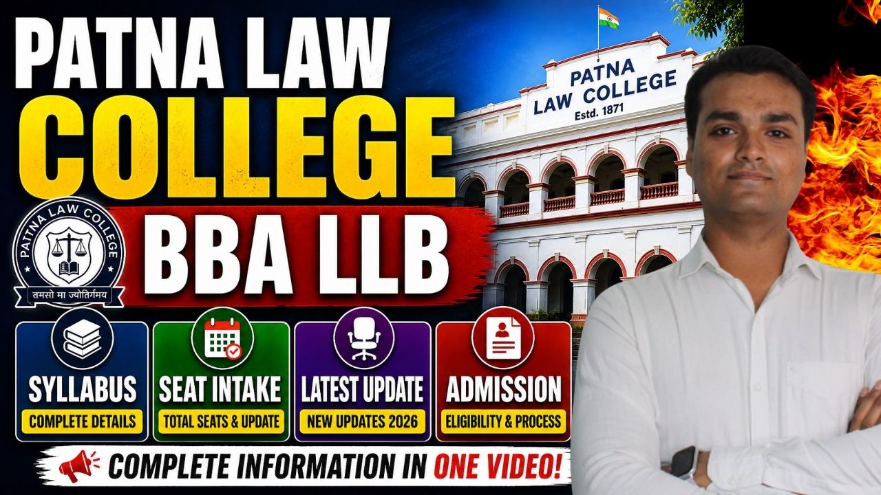 Patna Law College BBA LLB 🔥 | Syllabus | Seat Intake | Latest Update 2026
