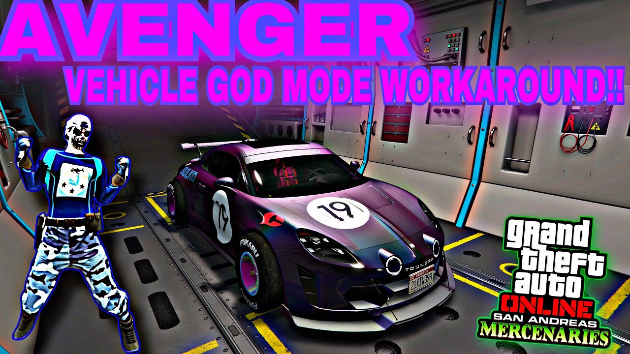 🚨🚨 AVENGER VEHICLE GOD MODE WORKAROUND!!! (MULTIPLE VEHICLES) *2EZ* (AFTER LATEST PATCH!) 🚨🚨