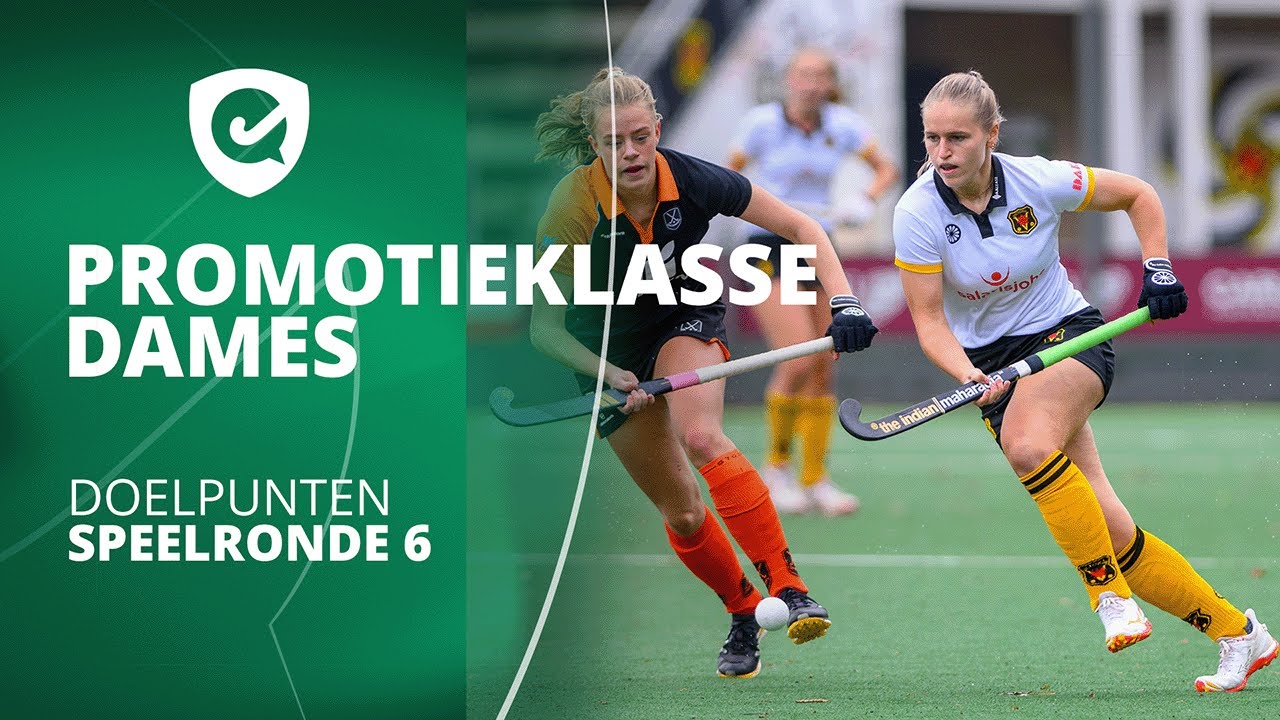 𝗣𝗿𝗼𝗺𝗼𝘁𝗶𝗲𝗸𝗹𝗮𝘀𝘀𝗲 Dames 💥 | Doelpunten speelronde 6 | Seizoen 25/26
