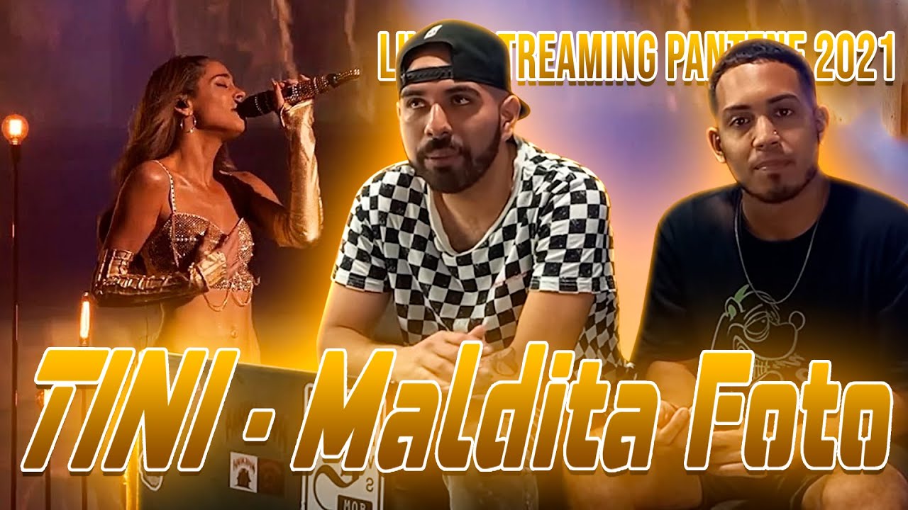 TINI - Maldita Foto (Live - Streaming Pantene 2021) | REACCIÓN
