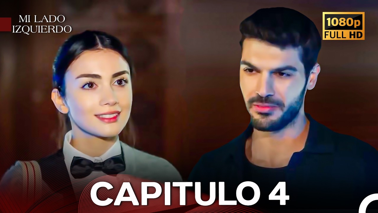 Mi Lado Izquierdo Capitulo 4 (Doblado en Español)