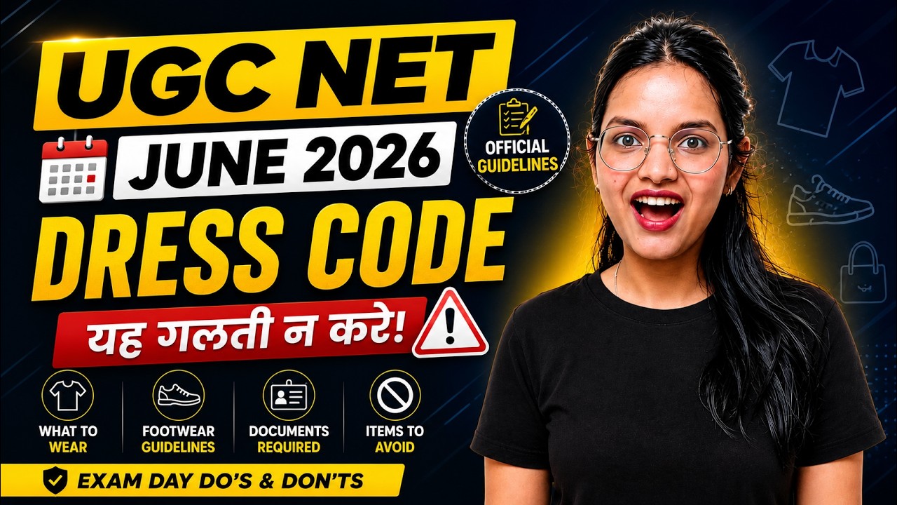UGC NET June 2026 Dress Code | यह गलती न करे Exam cancel Ho jayega #ugcnet #ugcnetexam  #dresscode