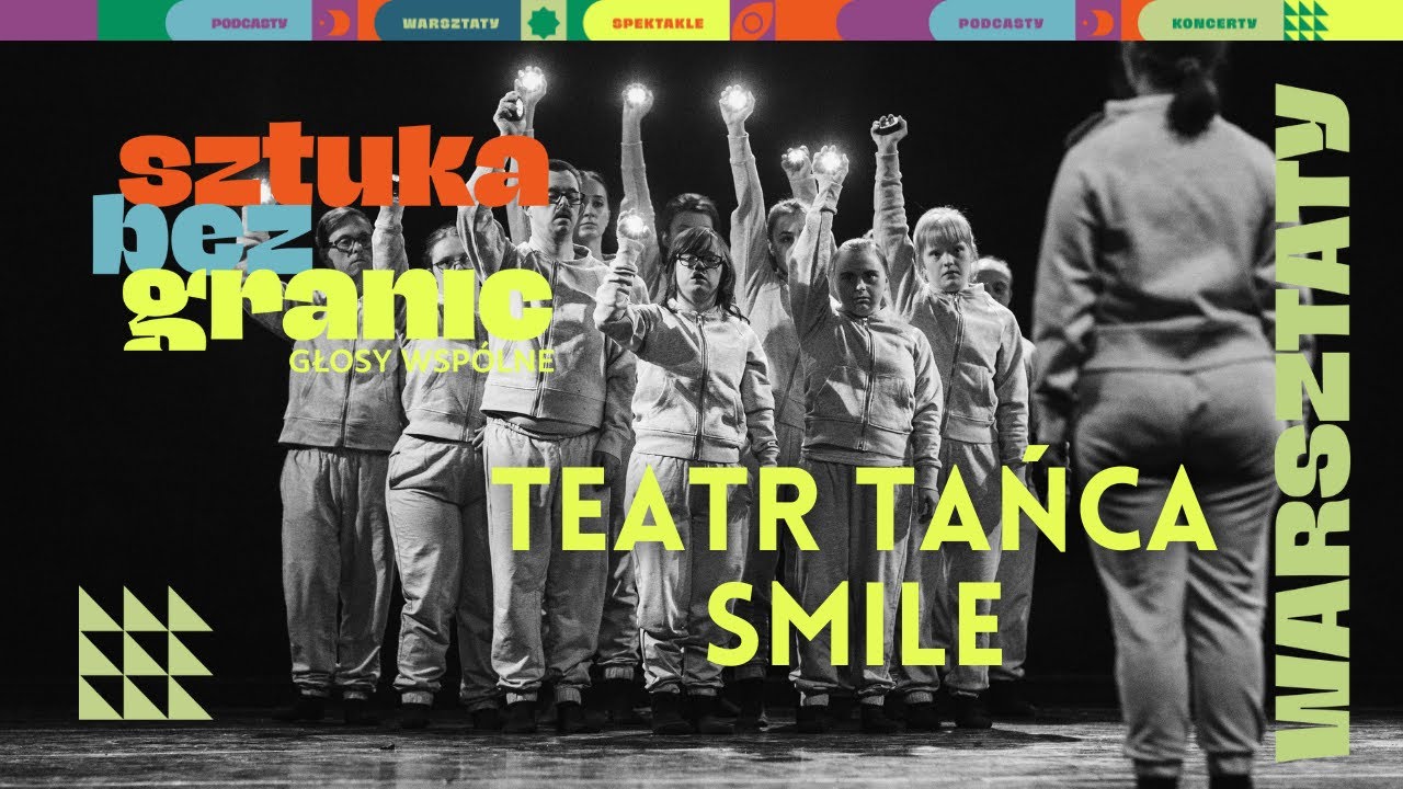 Sztuka bez granic: Głosy wspólne- warsztaty Teatru Smile