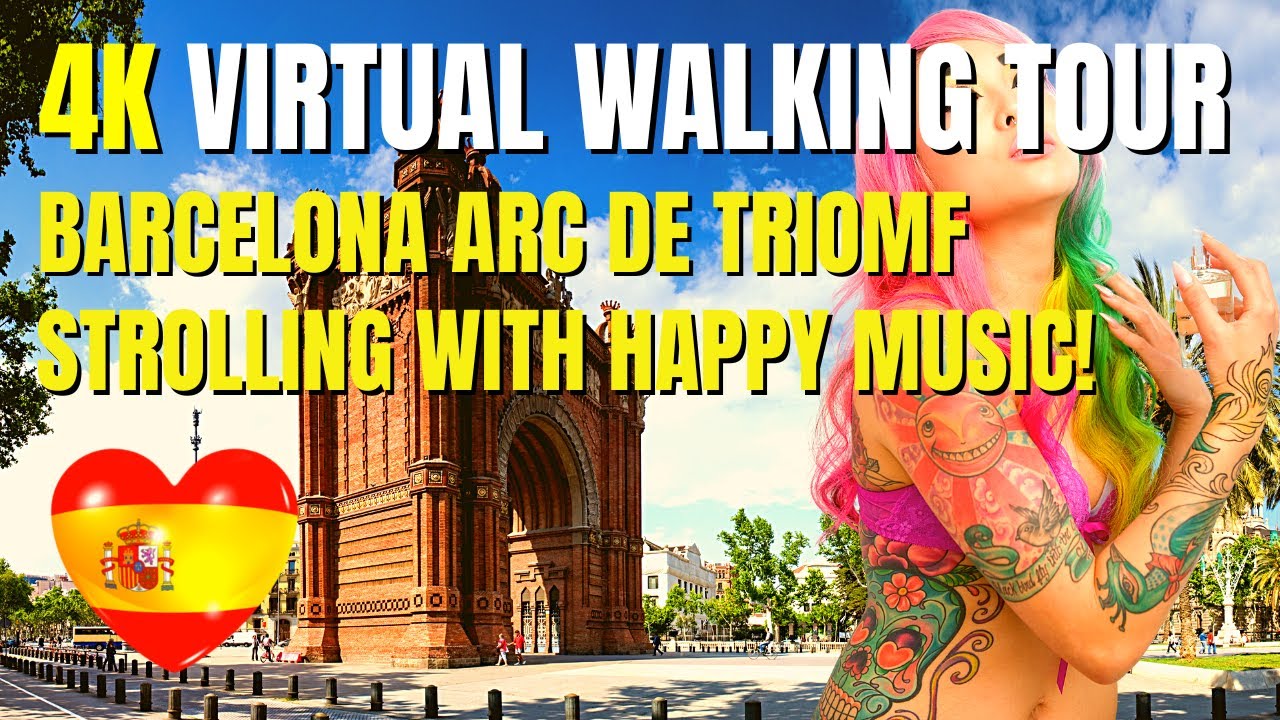 Barcelona Street - Spain Street Walk  -  Barcelona Arc de Triomf walking tour in 4K