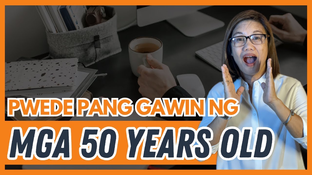 Ano pa ang Pwedeng Gawin ng Mga 50 Years Old