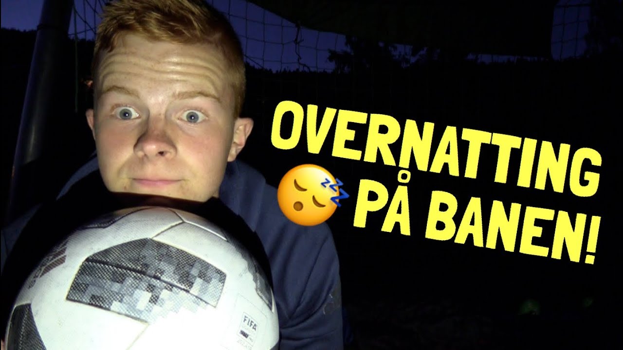 SLEEPOVER AT THE PITCH!