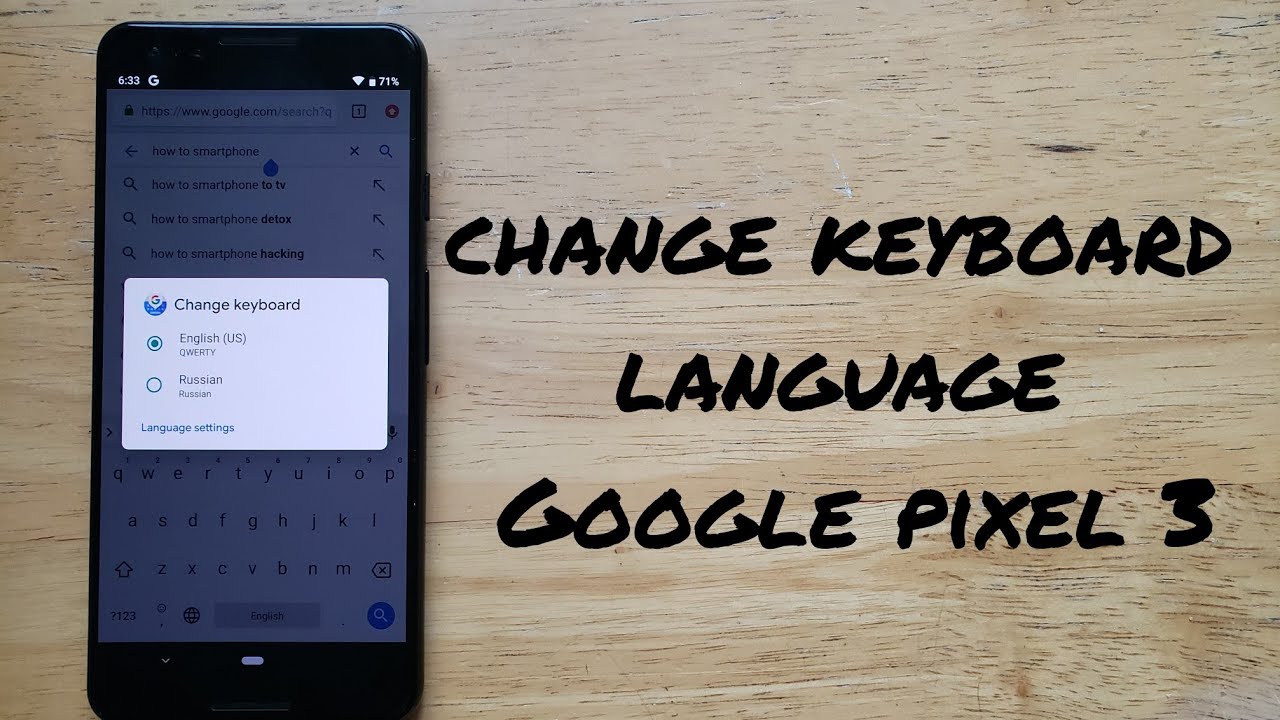 Change keyboard language on Google pixel 3