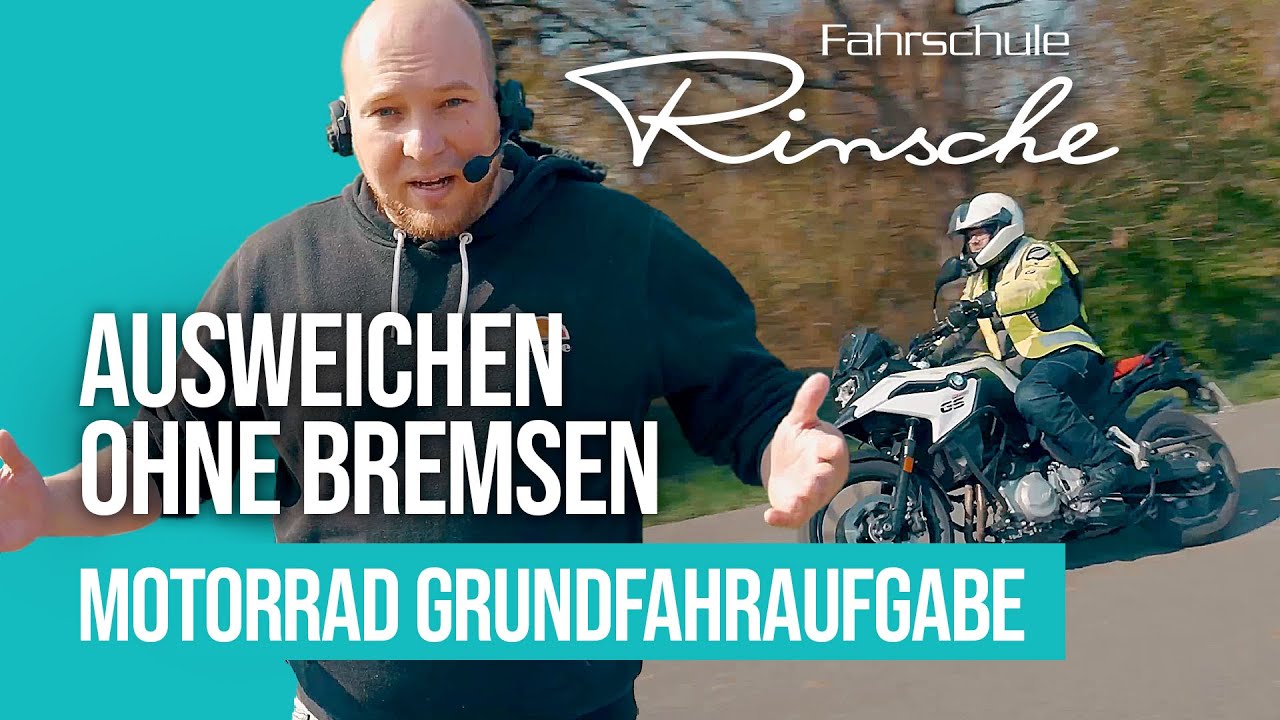 Motorrad I Ausweichen ohne bremsen I Grundfahraufgabe I Fahrschule Rinsche