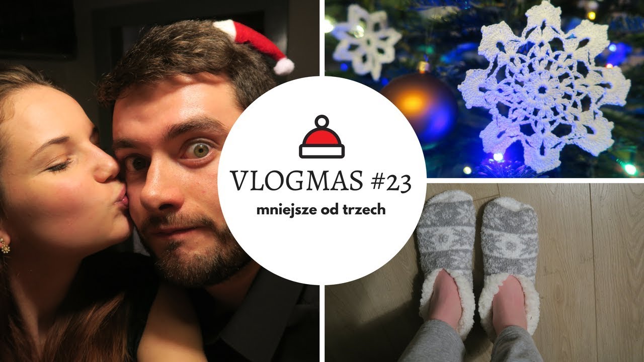 Wigilia Wigilii 🤶 VLOGMAS 2017 #23 mniejsze od trzech [MoT]