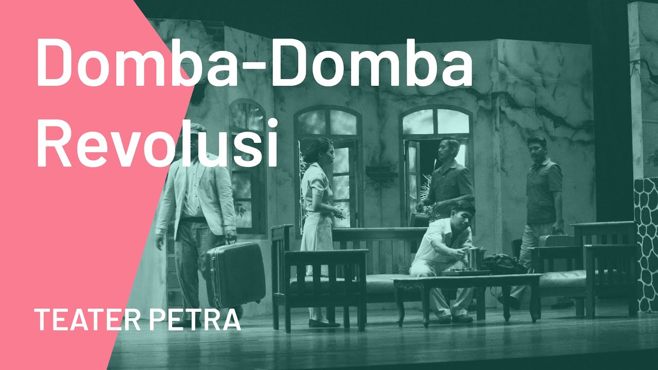 Domba-Domba Revolusi - Teater Petra | Helateater 2021