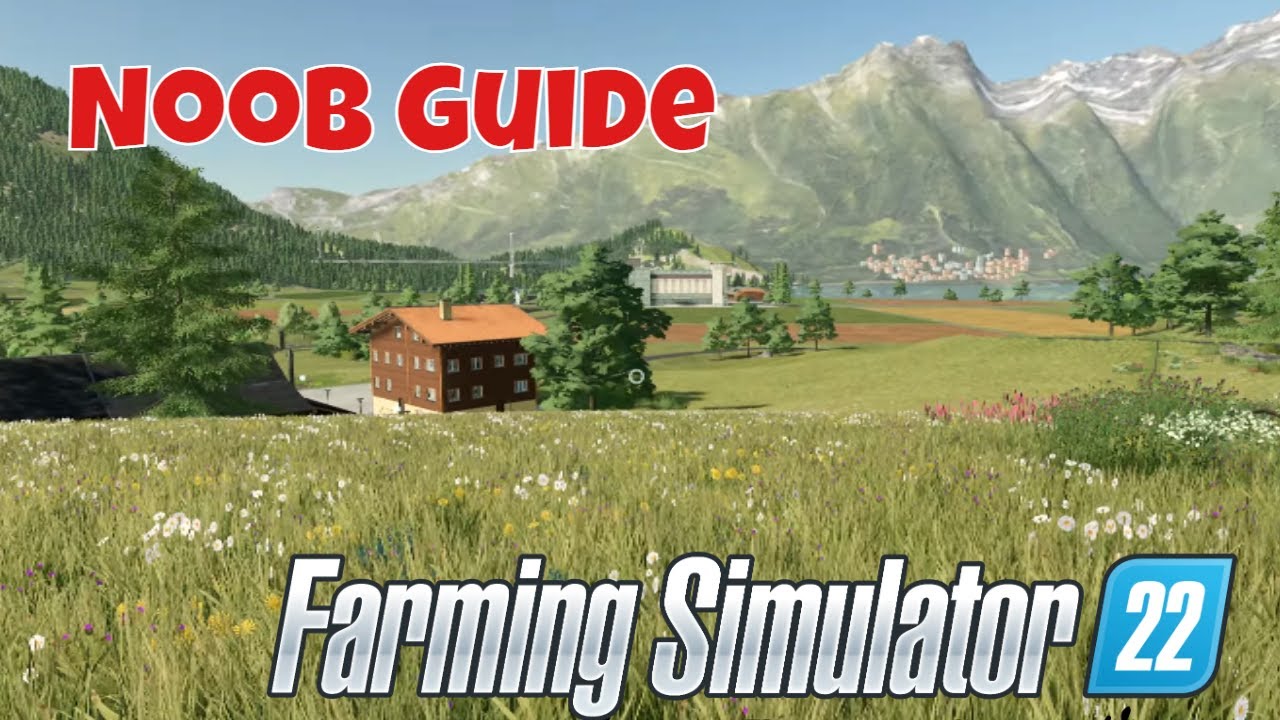 Important Menu Tips AND Starting your Farm | A Farming Simulator 22 Noob Guide