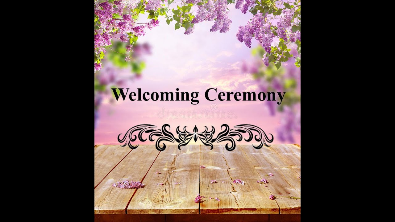 Welcoming Ceremony of The Manager & The Administrator