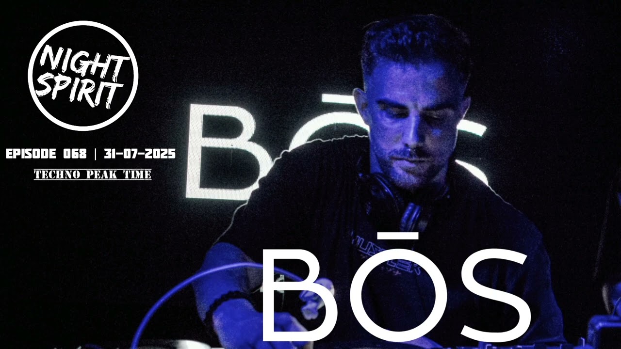Bōs, episode 068 ( techno peak time)