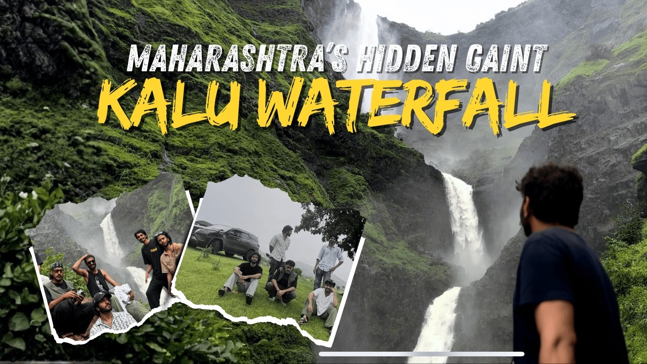 Kalu Waterfall Trek: Maharashtra’s Hidden Giant | Epic Monsoon Adventure