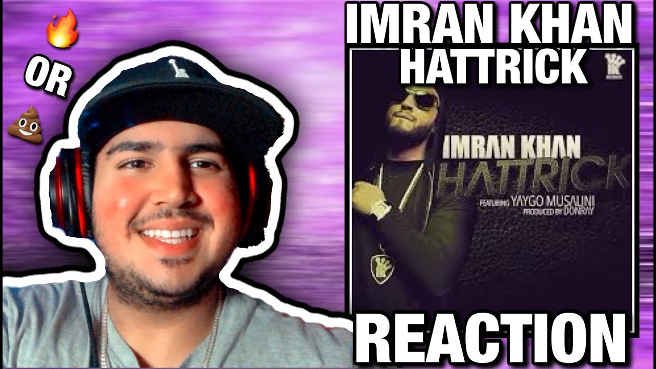 FLOW GOD!! | IMRAN KHAN & YAYGO MUSALINI - HATTRICK REACTION