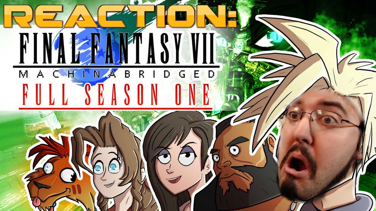 Final Fantasy 7 Abridged Season One Complete: #Reaction Livestream