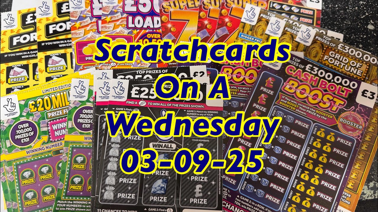 Scratchcards On A Wednesday 3-09-25